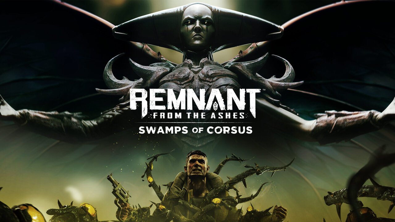 Remnant From The Ashes Swamps Of Corsus Dlc